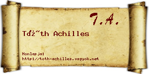 Tóth Achilles névjegykártya