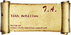 Tóth Achilles névjegykártya